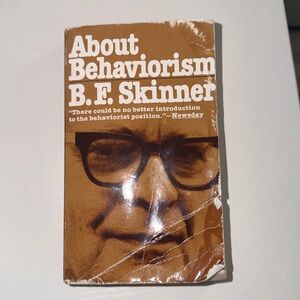 About Behaviorism by B.F. Skinner — Brown Cover